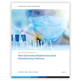 Cover of Frost & Sullivan Webinar Summary – Next-Generation Biopharmaceutical Manufacturing Platforms